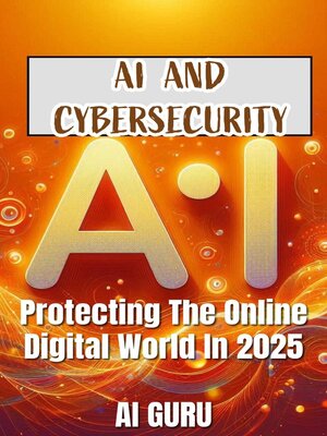 cover image of AI and Cybersecurity